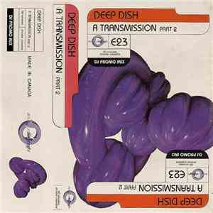 Deep Dish - A Transmission flac download