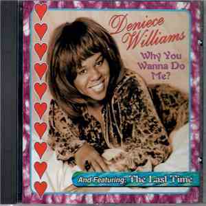 Deniece Williams - Why You Wanna Do Me? flac download