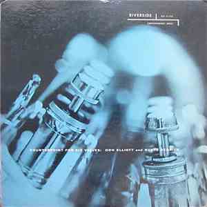 Don Elliott And Rusty Dedrick - Counterpoint For Six Valves: Don Elliott And Rusty Dedrick flac download