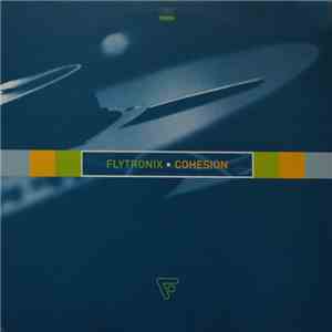 Flytronix - Cohesion flac download