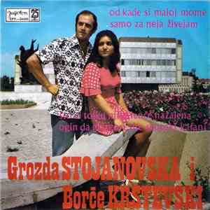 Grozda Stojanovska I Borče Krstevski - Od Kade Si Maloj Mome flac download