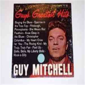 Guy Mitchell - Guy's Greatest Hits flac download