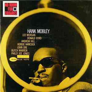 Hank Mobley - No Room For Squares flac download