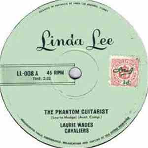 Laurie Wades Cavaliers - The Phantom Guitarist flac download
