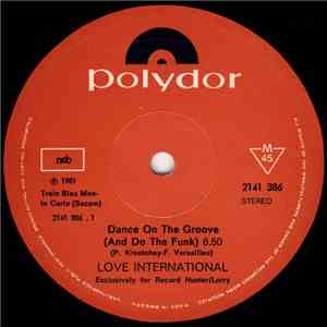 Love International - Dance On The Groove (And Do The Funk) flac download