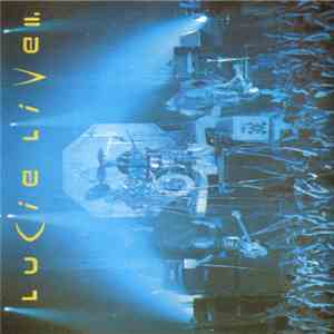 Lucie  - Live II. flac download