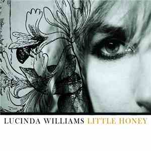 Lucinda Williams - Little Honey flac download