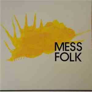 Mess Folk - Something I Remember flac download