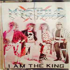 Mystique  - I Am The King flac download