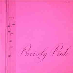 Pinker-Tones - Precisely Pink flac download