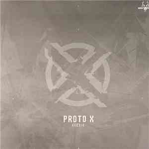 Proto X - Hectik flac download