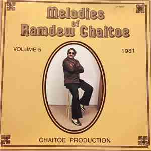 Ramdew Chaitoe - Melodies Of Ramdew Chaitoe flac download