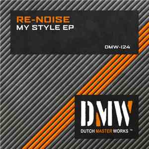 Re-Noise - My Style EP flac download