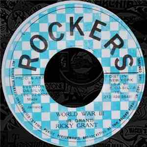 Ricky Grant - World War 3 flac download