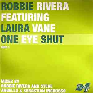 Robbie Rivera & Laura Vane - One Eye Shut (Disc 1) flac download
