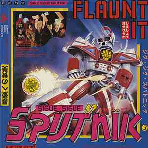 Sigue Sigue Sputnik - Flaunt It flac download
