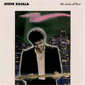 Steve Kujala - The Arms Of Love flac download
