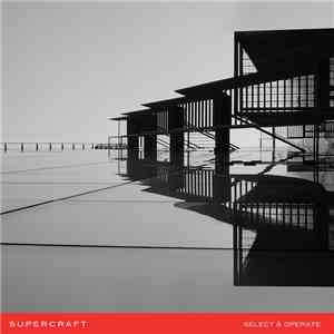 Supercraft - Select & Operate flac download