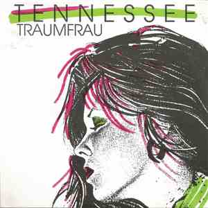Tennessee  - Traumfrau flac download