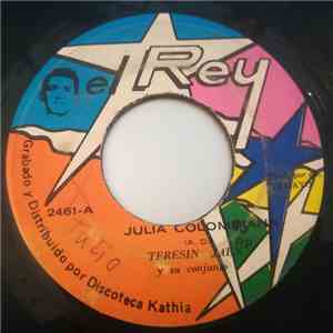 Teresín Jaén Con Su Conjunto Alma Interiorana - Julia Colombiana flac download