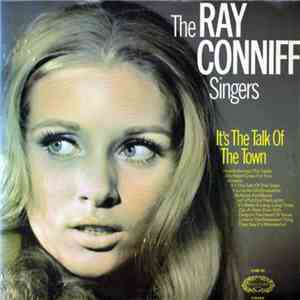 The Ray Conniff Singers - It's The Talk Of The Town flac download