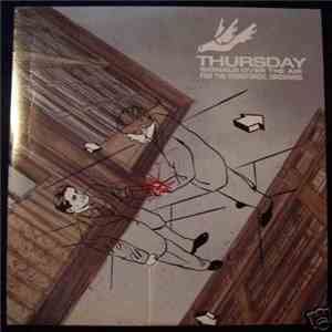 Thursday - Signals Over The Air / For The Workforce, Drowning flac download