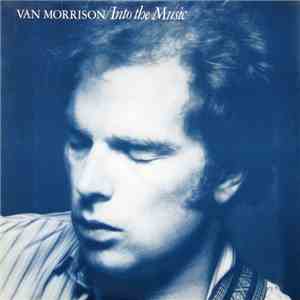 Van Morrison - Into The Music flac download