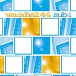 Vauxhall 44 - sub-i flac download