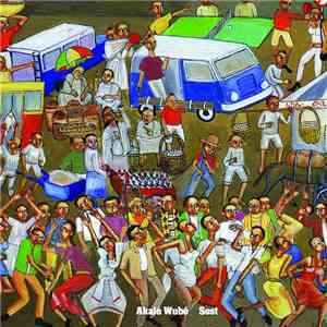 Akalé Wubé - Sost flac download