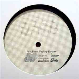 AstroPoser - Meet My Brother flac download