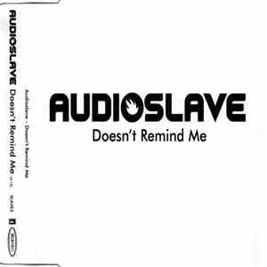 Audioslave - Doesn't Remind Me flac download