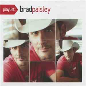 Brad Paisley - Playlist: Brad Paisley flac download