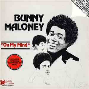 Bunny Maloney - On My Mind flac download