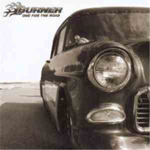 Burner  - One For The Road flac download