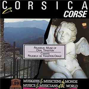 Cantarini Di Risiu - Religious Music Of Oral Tradition From Rusiu, Corsica flac download