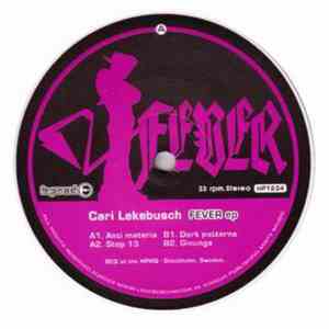 Cari Lekebusch - Fever EP flac download
