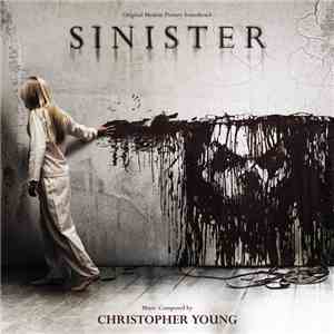 Christopher Young - Sinister (Original Motion Picture Soundtrack) flac download