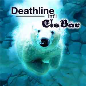 Deathline International - Eisbär Single flac download
