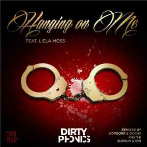 Dirtyphonics Feat. Liela Moss - Hanging On Me flac download