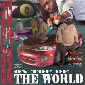 Eightball & MJG - On Top Of The World flac download