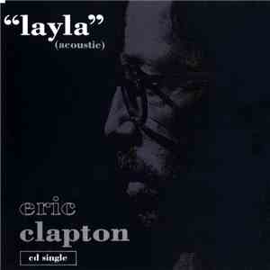 Eric Clapton - Layla (Acoustic) flac download