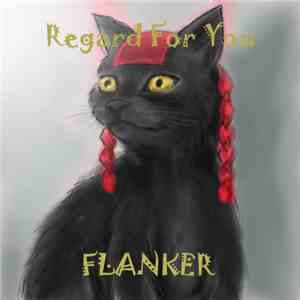 Flanker  - Regard For You flac download