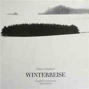 Franz Schubert : Engelbert Kutschera, Jörg Demus - Winterreise flac download