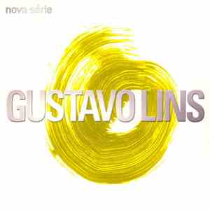 Gustavo Lins - Nova Série flac download