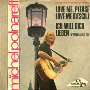 Michel Polnareff - Love Me, Please Love Me (Dtsch.) flac download