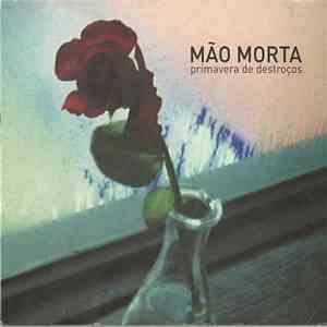 Mão Morta - Primavera De Destroços flac download
