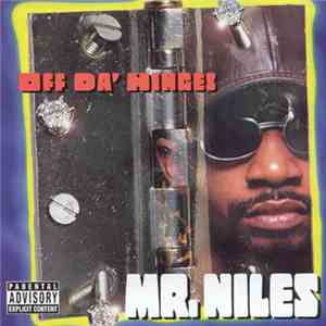 Mr. Niles - Off Da' Hinges flac download