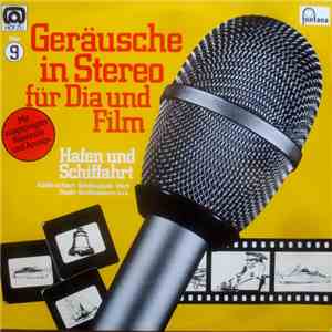 No Artist - Geräusche In Stereo Für Dia Und Film - Folge 9 - Hafen Und Schiffahrt flac download