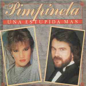 Pimpinela - Una Estupida Mas flac download