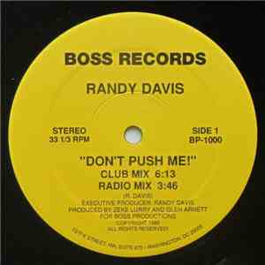 Randy Davis  - Don't Push Me! flac download